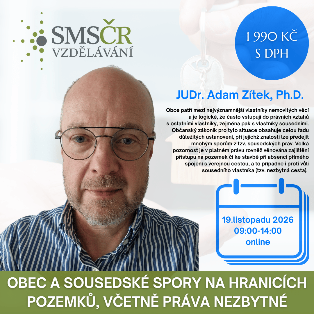 Obec a sousedské spory na hranicích pozemků, včetně práva nezbytné_listopad 2026_online_čtverec